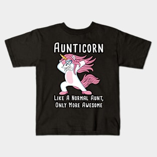 Aunticorn Like A Normal Aunt, Only More Awesome T-shirt For Aunti Unicorn Kids T-Shirt